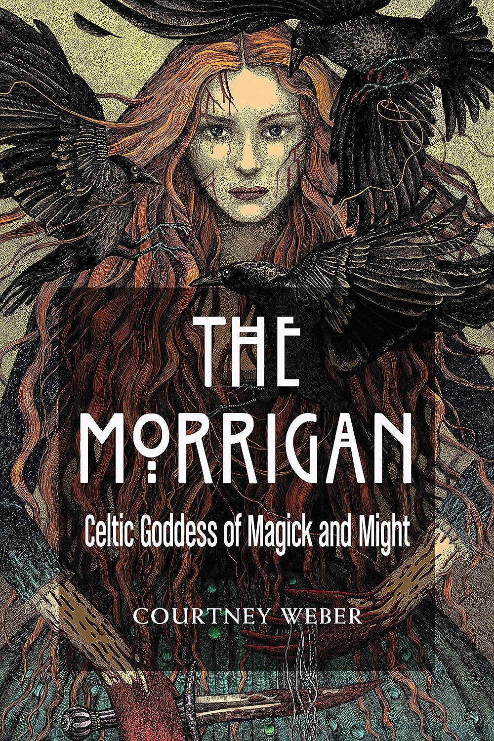 The Morrigan Goddess of Magick & Might by Courtney Weber