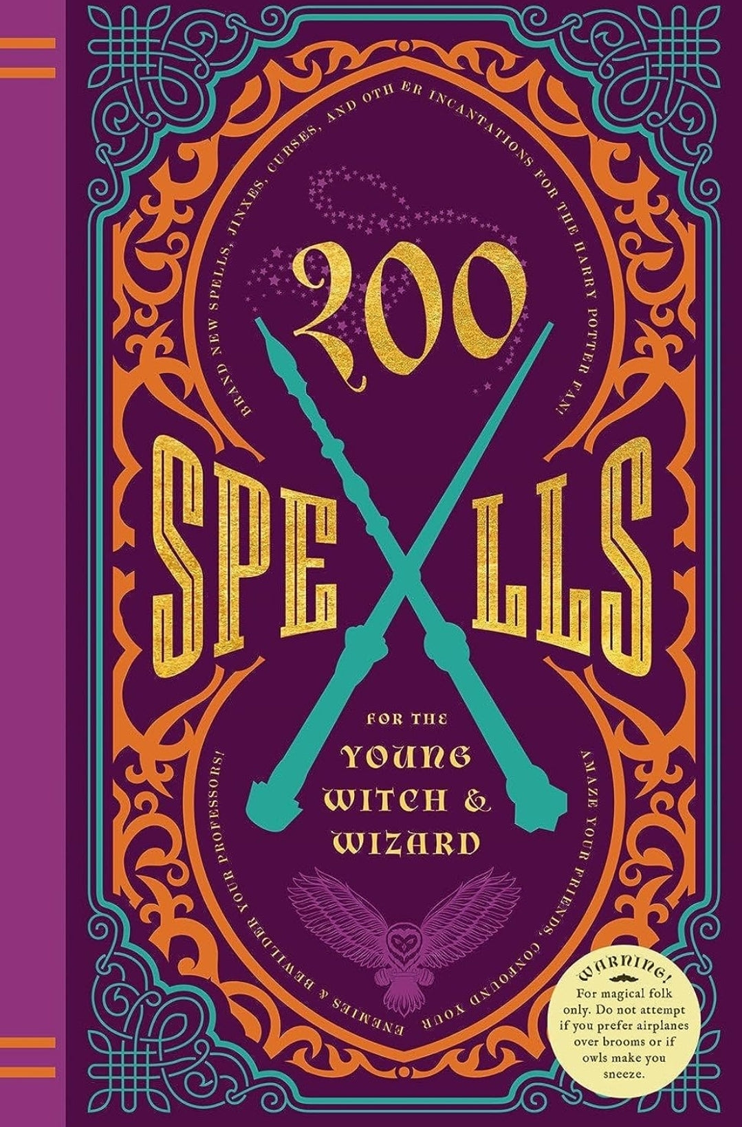 200 Spells for the Young Witch & Wizard by Kilkenny Knickerbocker