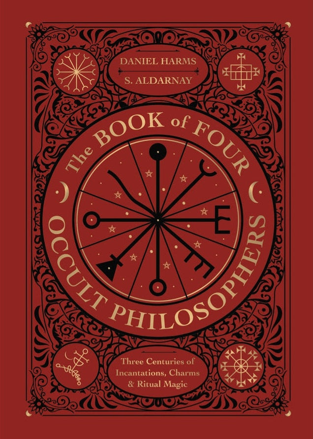 The Book of Four Occult Philosophers by Harms & Aldarnay