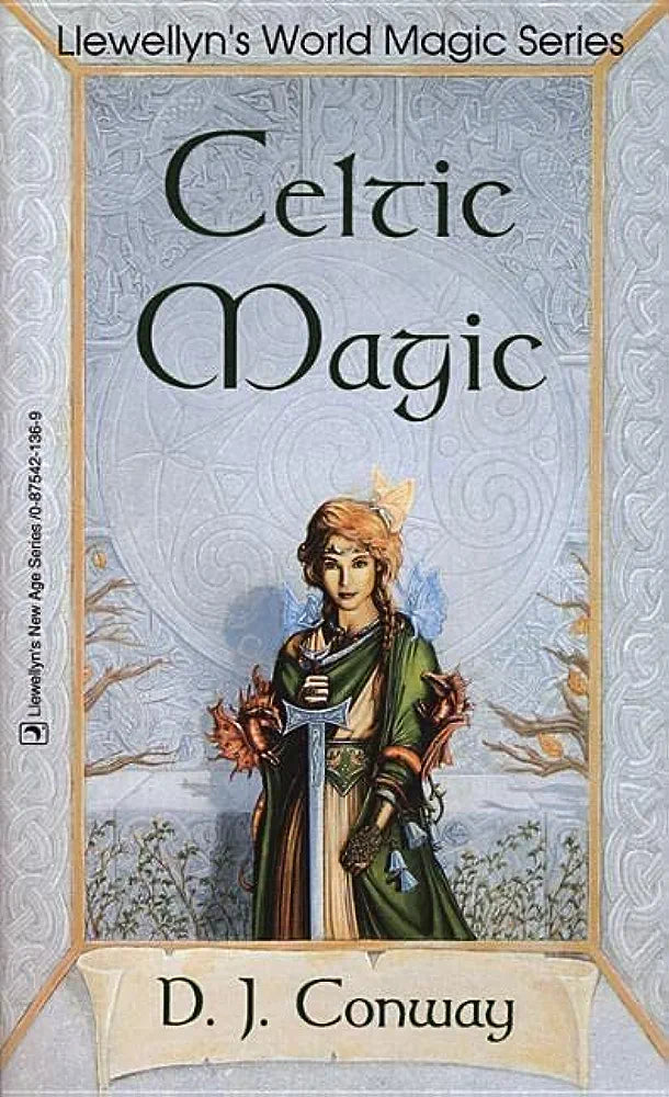 Llewellyn's World Magic Series: Celtic Magic by D. J. Conway