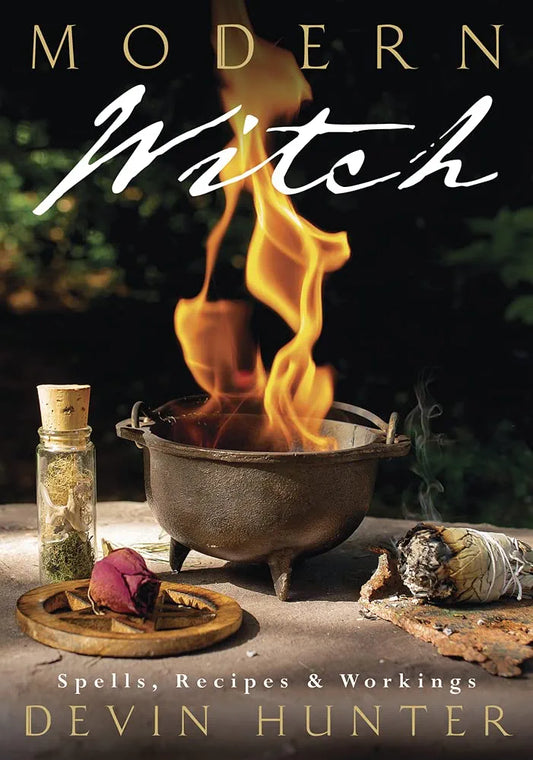 Modern Witch, Spells, Recipes & Workings by Devin Hunter