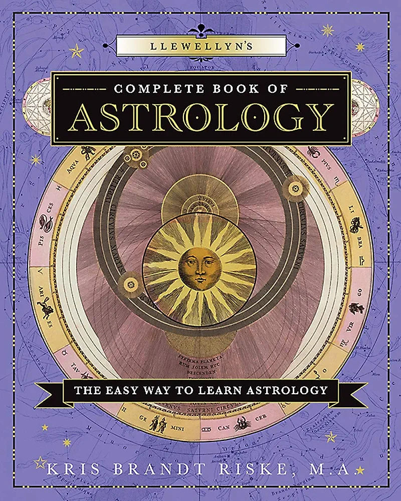 Llewellyn's Complete Book of Astrology by Kris Brandt Riske