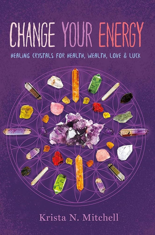 Change your Energy by Krista Mitchell