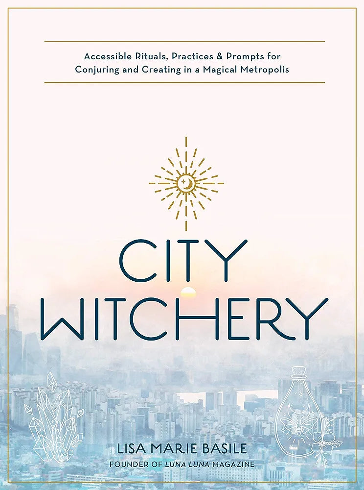 City Witchery by Lisa Marie Basile