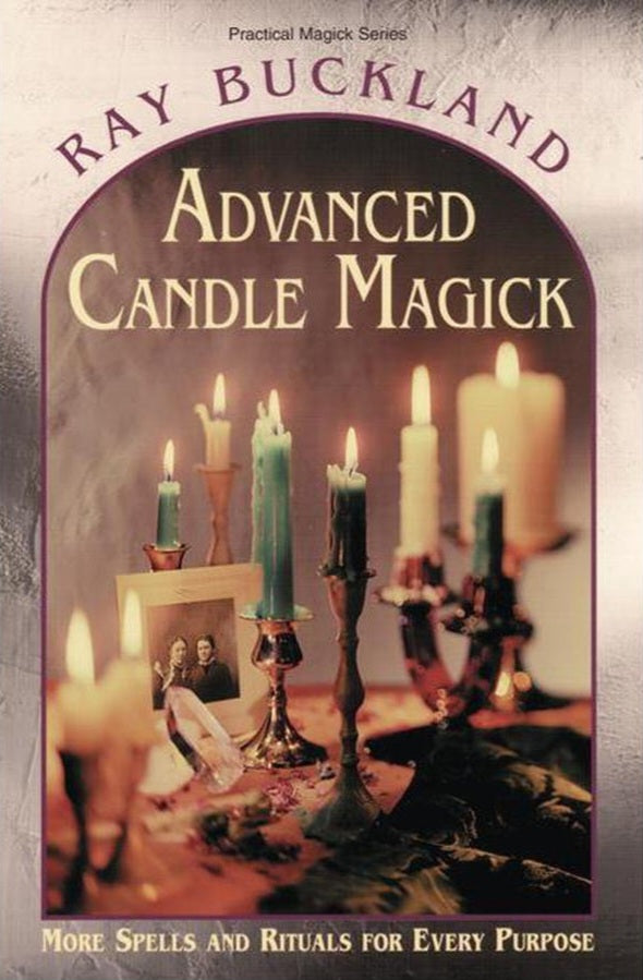 Advanced Candle Magick by Ray Buckland