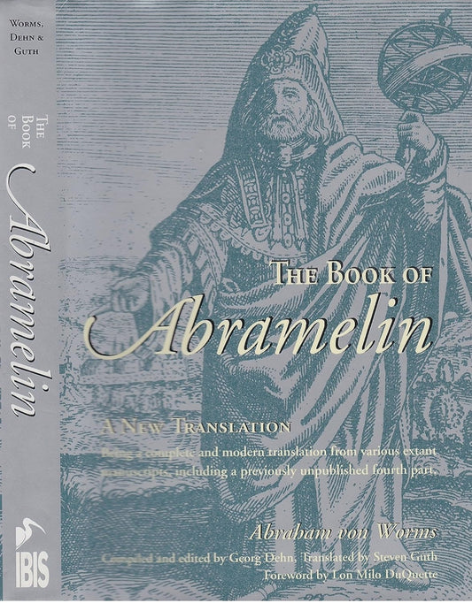 The Book of Abramelin by Abraham Von Worms