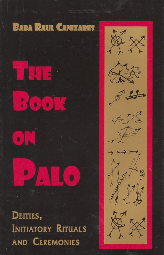 The Book on Palo by Baba Raul Canizares