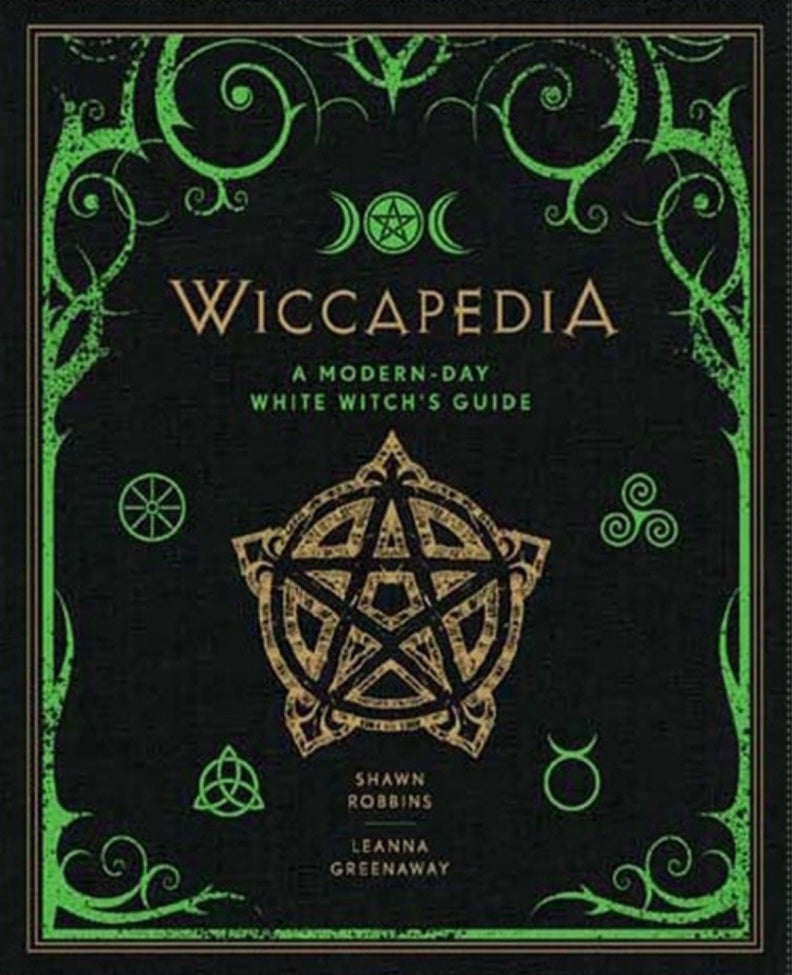 Wiccapedia: A Modern-Day White Witch's Guide by Robbins & Greensway