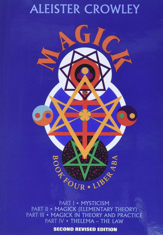 Magick by Alester Crowley