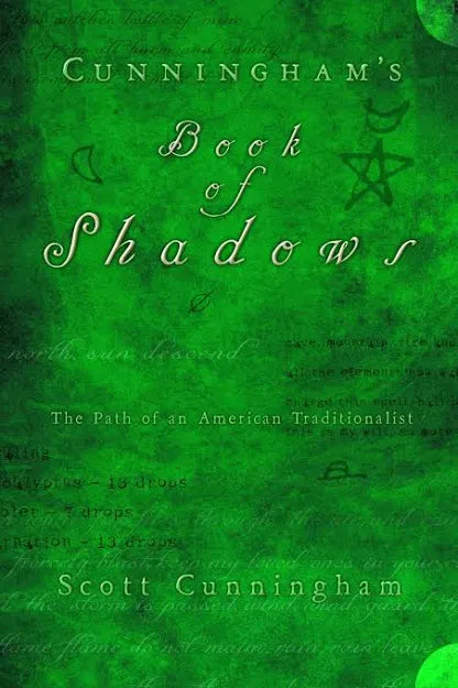 Cunningham's Book of Shadows by Scott Cunningham