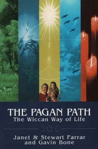 The Pagan Path by Farrrar, Farrar & Bone